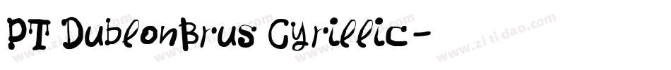 PT DublonBrus Cyrillic字体转换
